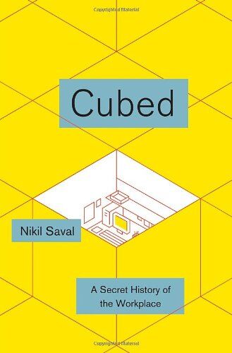 Nikil Saval - Cubed: A Secret History of the Workplace - Preis vom 09.10.2026 07:28:09 h