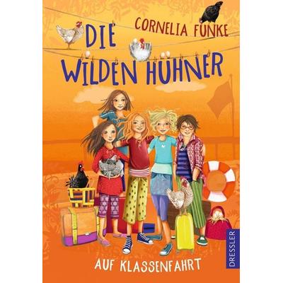 Die Wilden Hühner 2. Die Wilden Hühner auf Klassenfahrt, Gebundene Ausgabe von Cornelia Funke, Dressler, 978-3-7915-0081-2