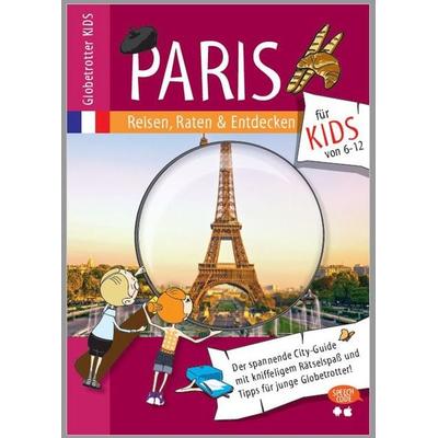 Globetrotter Kids Paris, Taschenbuch von Caroline Salzer,Nicole Ehrlich-Adam, Nele Verlag