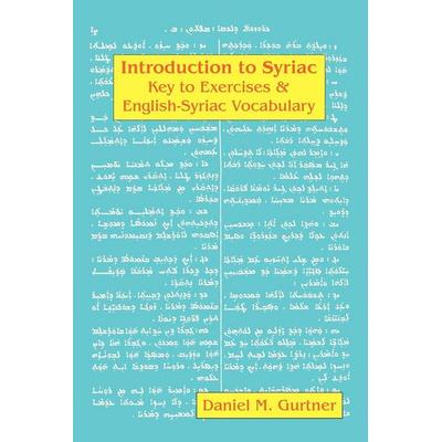 Introduction to Syriac, Taschenbuch von Daniel M. Gurtner, Ibex Publishers, Inc., 978-1-58814-045-6