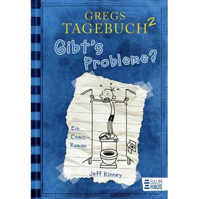Gibt's Probleme? / Gregs Tagebuch Bd.2, Gebundene Ausgabe von Jeff Kinney, Baumhaus