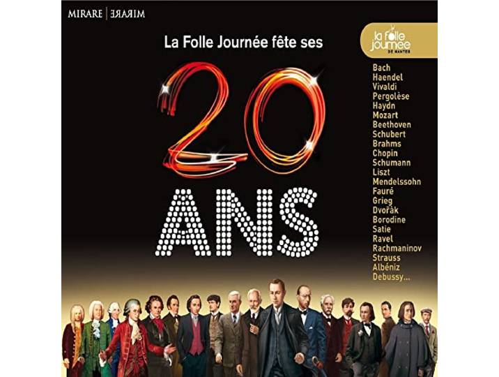 La Folle Journee Fete Ses 20 Ans