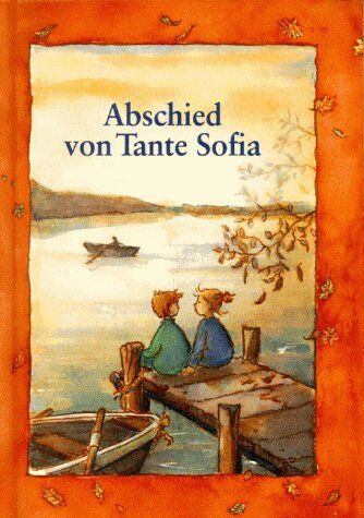 Hiltraud Olbrich - Abschied von Tante Sofia - Preis vom 04.10.2026 03:51:26 h