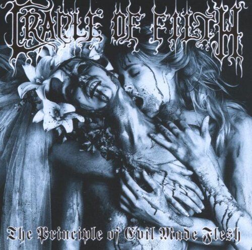 Cradle of Filth - The Principle of Evil Made Flesh - Preis vom 08.10.2026 07:26:42 h