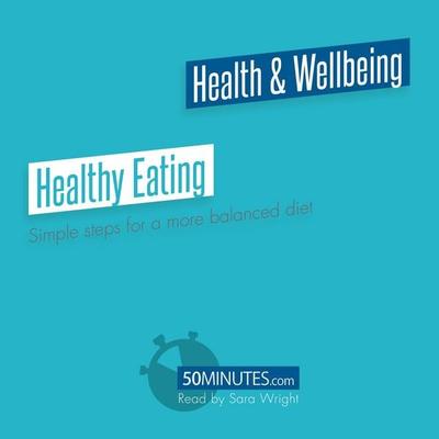 Healthy Eating - 50minutes, Audio, 9782808041317
