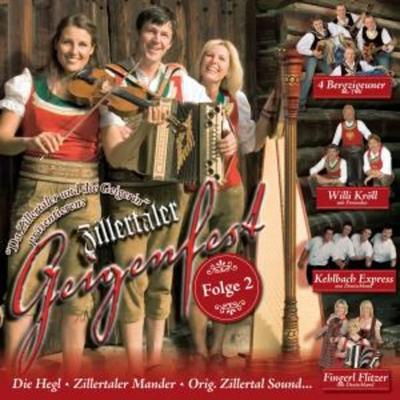 Zillertaler Geigenfest Folge 2 - Various, CD