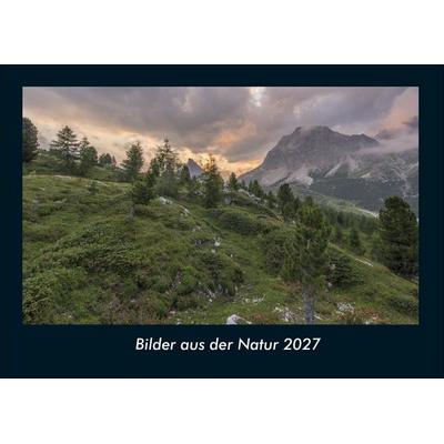 Bilder aus der Natur 2027 Fotokalender DIN A4