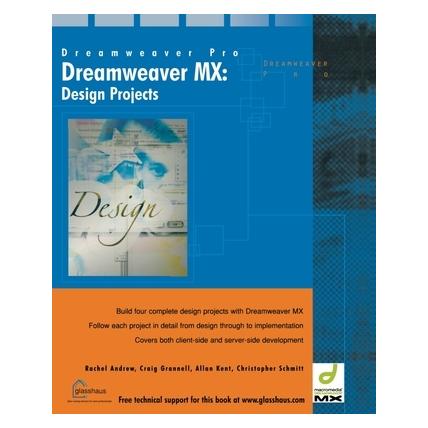 Springer Dreamweaver MX Design Projects (Englisch, Softcover, Allan Kent, Andrew Rachel, Christopher Schmitt, Craig Grannell) (55515687)