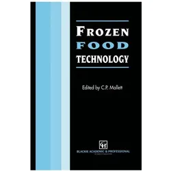 Frozen Food Technology, Fachbücher von C.P. Mallett