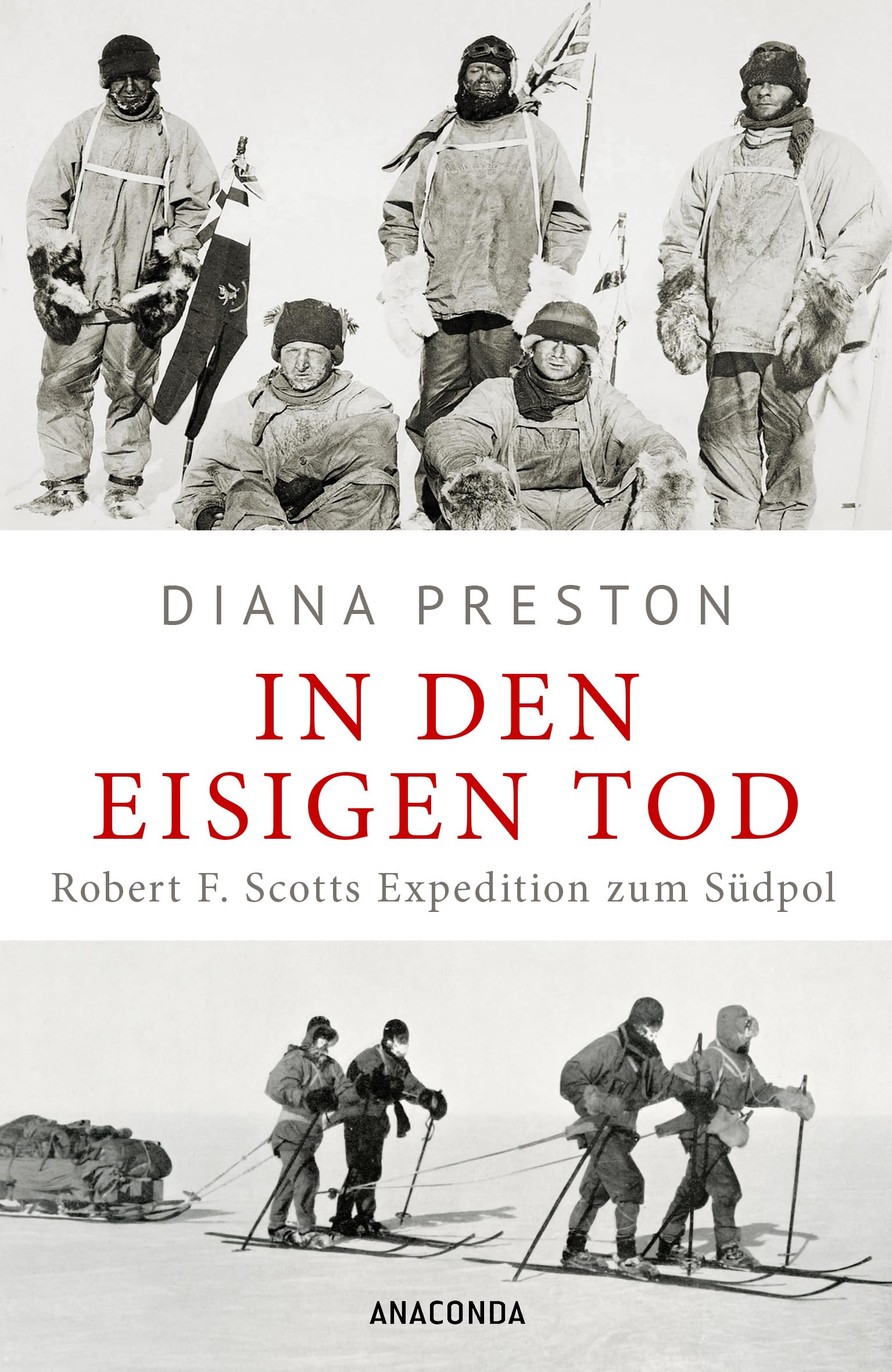 Diana Preston - In den eisigen Tod. Robert F. Scotts Expedition zum Südpol: Aktualisierte Sonderausgabe mit zahlreichen Tagebuchauszügen - Preis vom 02.10.2026 23:42:20 h