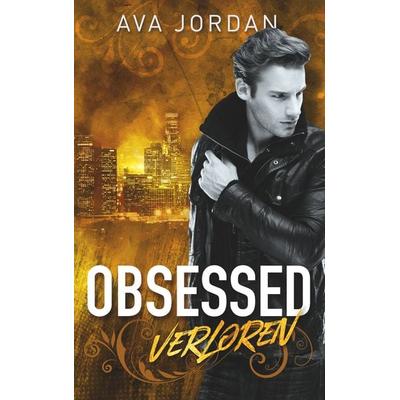 Verloren, Taschenbuch von Ava Jordan, BoD – Books on Demand, 978-3-7528-3300-3