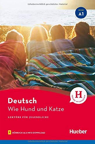 Annette Weber - Wie Hund und Katze: Lektüre mit Audios online (Lektüre für Jugendliche) - Preis vom 09.10.2026 07:28:09 h