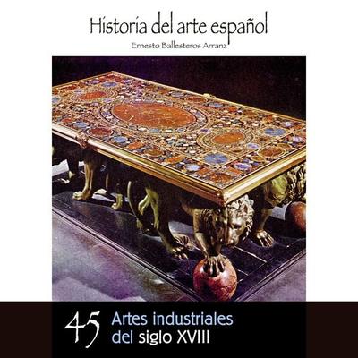 Artes industriales del siglo XVIII - Ernesto Ballesteros Arranz, Audio, 9789178755493