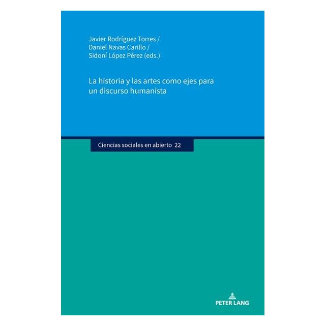 Peter Lang La historia y las artes como ejes para (Spanisch, Hardcover) (67842047)