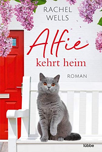 Rachel Wells - Alfie kehrt heim: Roman (Die Abenteuer des Kater Alfie, Band 1) - Preis vom 02.10.2026 23:42:20 h