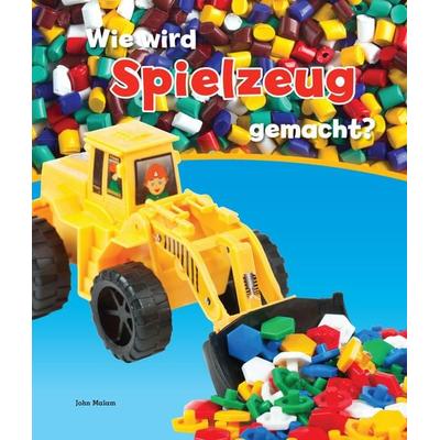 Wie wird Spielzeug gemacht?, Set von John Malam, Globolino Verlag, 978-94-6175-439-4