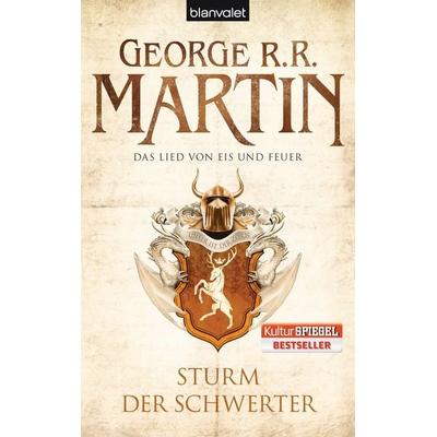 Sturm der Schwerter / Das Lied von Eis und Feuer Bd. 5, Taschenbuch von George R.R. Martin, Blanvalet