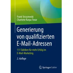 Generierung von qualifizierten E-Mail-Adressen, Fachbücher von Charlotte Karpa-Tovar, Frank Strzyzewski