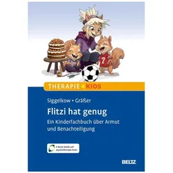 Flitzi hat genug, Fachbücher von Melanie Gräßer, Bernd Siggelkow, Matthias Pilsl