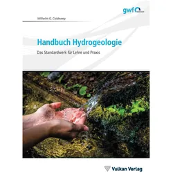 Handbuch Hydrogeologie, Fachbücher von Wilhelm Georg Coldewey, Wilhelm G. Coldewey, Wilhelm G Coldewey, Coldewey, Wilhelm Georg