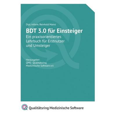 BDT 3.0 für Einsteiger, Taschenbuch von Reinhold Mainz, BoD – Books on Demand, 978-3-7386-0752-9