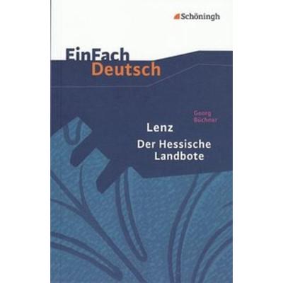 Lenz. Der Hessische Landbote. EinFach Deutsch Textausgaben., Taschenbuch von Roland Kroemer, Schöningh Verlag in Westermann Bildungsmedien