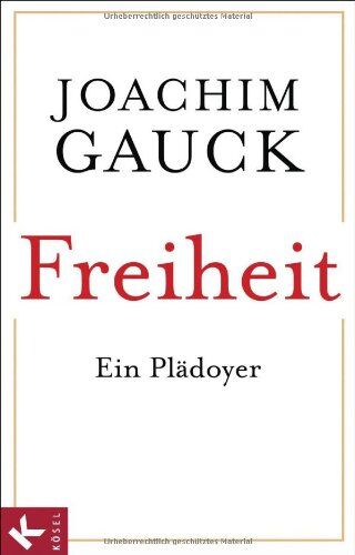 Joachim Gauck - Freiheit: Ein Plädoyer - Preis vom 30.09.2026 22:30:23 h