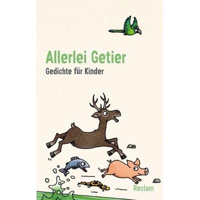 Allerlei Getier, Taschenbuch von , Reclam, Philipp, 978-3-15-014317-9