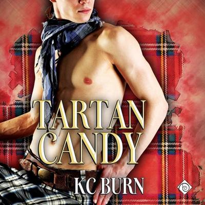 Tartan Candy (Unabridged) - KC Burn, Audio, 4071498921883