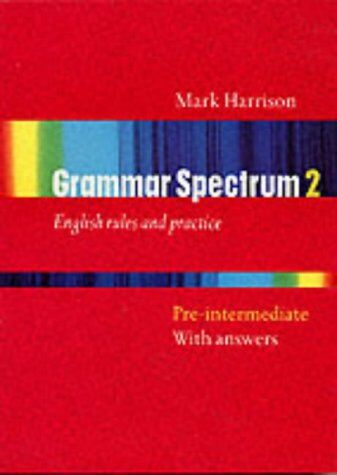 M. Harrison - Grammar Spectrum: Pre-intermediate level: Pre-intermediate Bk.2 - Preis vom 10.10.2026 11:48:34 h
