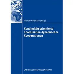 Kontinuitätsorientierte Koordination dynamischer Kooperationen, Fachbücher