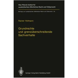 Grundrechte und grenzüberschreitende Sachverhalte, Fachbücher von Rainer Hofmann