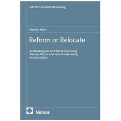 Reform or Relocate, Fachbücher von Maurice Hühn