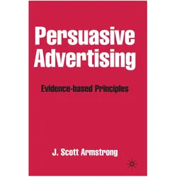 Persuasive Advertising, Fachbücher von J. Armstrong