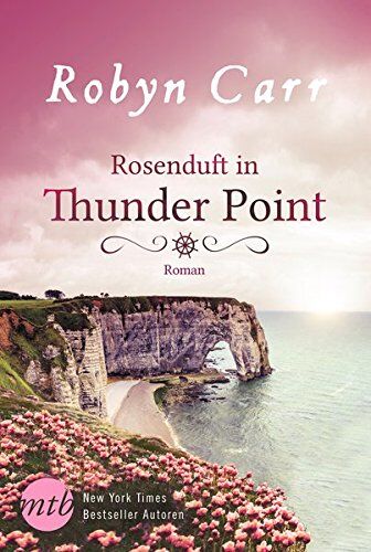 Robyn Carr - Rosenduft in Thunder Point - Preis vom 11.10.2026 15:43:13 h