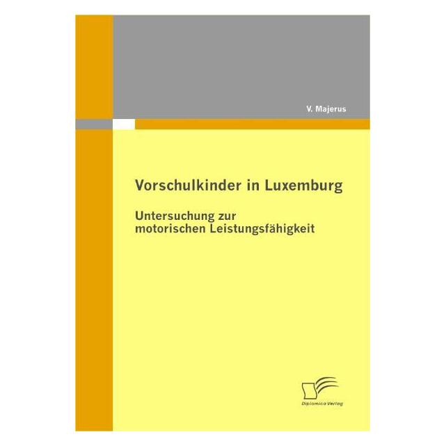 Diplomica Vorschulkinder in Luxemburg (Deutsch, Softcover, V Majerus) (55346324)