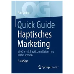 Quick Guide Haptisches Marketing, Fachbücher von Paul Steiner