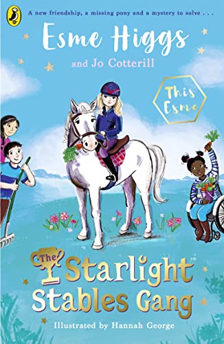 Esme Higgs - The Starlight Stables Gang (The Starlight Stables Gang, 1) - Preis vom 17.10.2026 19:25:27 h
