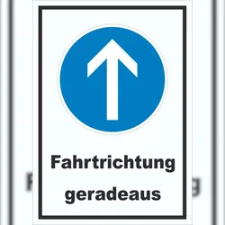 HB-Druck Schild Fahrtrichtung geradeaus A2 (420x594mm)