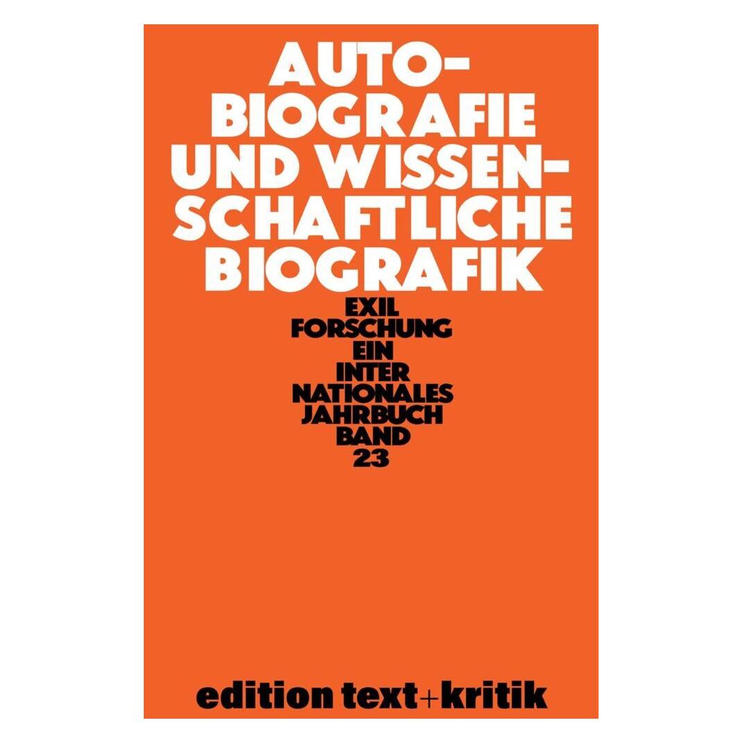 De Gruyter Autobiografie und Wissenschaftliche Biografik (Deutsch, Softcover) (56824287)