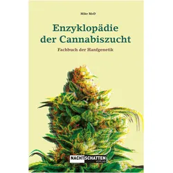 Enzyklopädie der Cannabiszucht, Ratgeber von Mike Mod