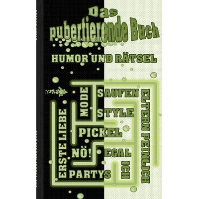 Das Pubertierende Buch Humor und Rätsel, Taschenbuch von Ricky Roogle, BoD – Books on Demand, 978-3-7562-2185-1