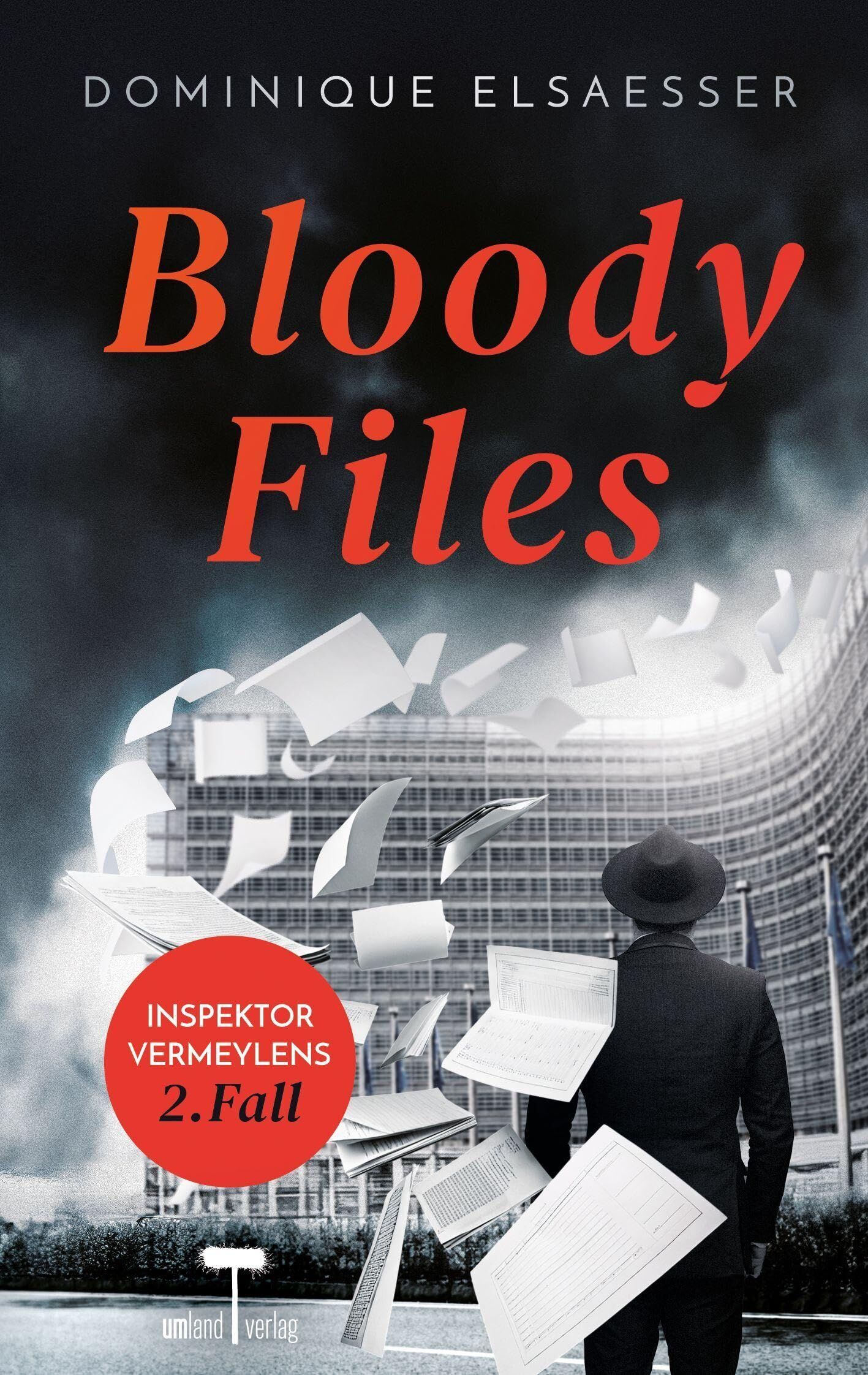 Dominique Elsaesser - Bloody Files - Preis vom 10.10.2026 11:48:34 h