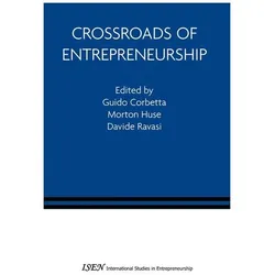 Crossroads of Entrepreneurship, Fachbücher von Guido Corbetta, Morton Huse, Davide Ravasi