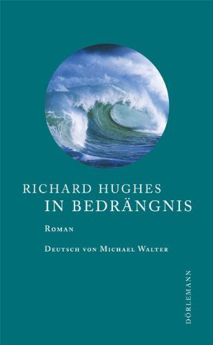 Richard Hughes - In Bedrängnis - Preis vom 17.10.2026 19:25:27 h