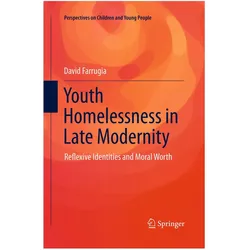 Youth Homelessness in Late Modernity, Fachbücher von David Farrugia