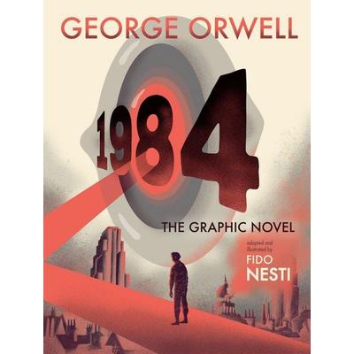 1984: The Graphic Novel, Gebundene Ausgabe von George Orwell,Fido Nesti, Houghton Mifflin Company, 978-0-358-35992-0