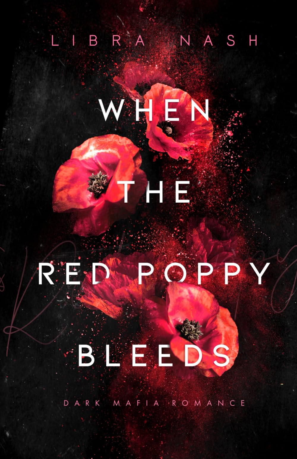 WHEN THE RED POPPY BLEEDS (Deadly-Flowers-Reihe) - Preis vom 18.10.2026 19:22:15 h