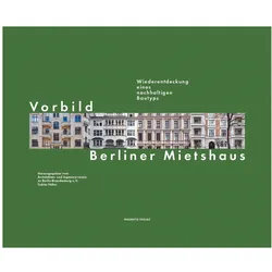 Vorbild Berliner Mietshaus, Fachbücher von Tobias Nöfer