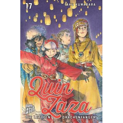 Quin Zaza - Die letzten Drachenfänger 17, Taschenbuch von Taku Kuwabara, Manga Cult, 978-3-7573-0555-0